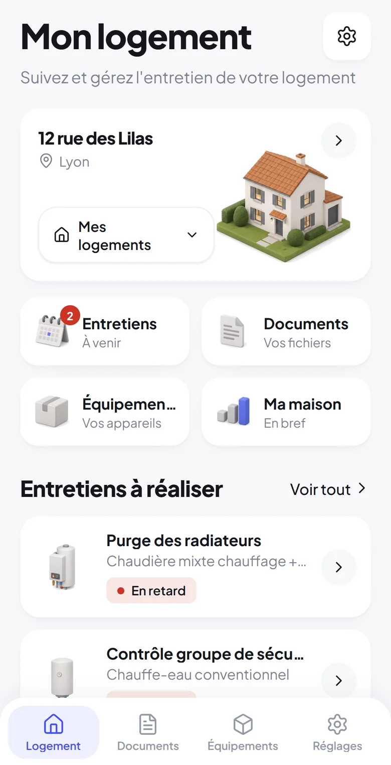 Écran « Mon logement » de l'appli : adresse du logement (12 rue des Lilas, Lyon) et son illustration, raccourcis Entretiens, Documents, Équipements et Ma maison, puis la liste des entretiens à réaliser.